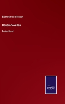 Bauernnovellen: Erster Band