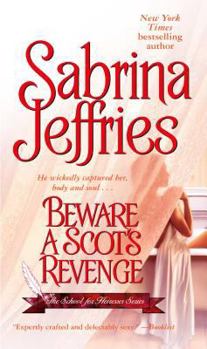 Beware a Scot's Revenge - Book #3 of the School For Heiresses
