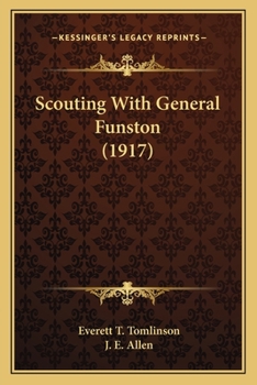Paperback Scouting With General Funston (1917) Book