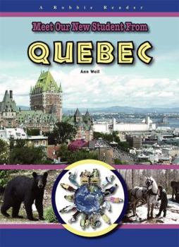 Library Binding Meet Our New Student from Quebec Book
