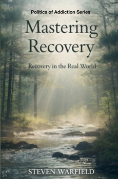 Paperback Mastering Recovery: Recovery in the Real World Book