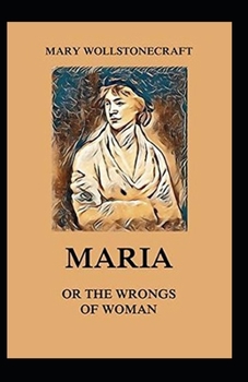 Paperback Maria: or, The Wrongs of Woman Book