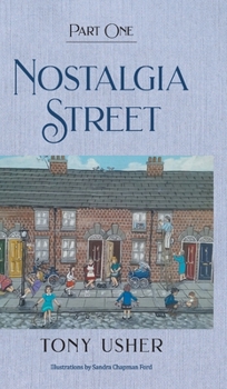 Hardcover Nostalgia Street: Part One Book