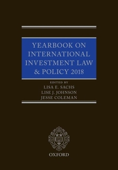 Hardcover Yearbook on International Investment Law & Policy 2018 Book