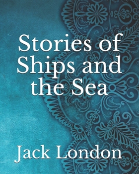 Paperback Stories of Ships and the Sea Book