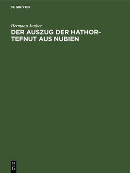 Hardcover Der Auszug Der Hathor-Tefnut Aus Nubien [German] Book