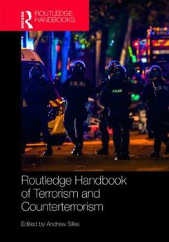 Hardcover Routledge Handbook of Terrorism and Counterterrorism Book