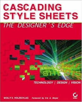 Paperback Cascading Style Sheets: The Designers Edge Book