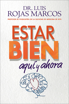 Paperback Feel Better \ Estar Bien (Spanish Edition): Aquí Y Ahora [Spanish] Book