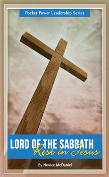 Paperback Lord of the Sabbath: Rest in Jesus Book
