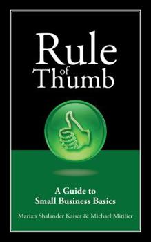 Paperback Rule of Thumb: A Guide to Small Business Basics Book