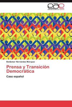 Paperback Prensa y Transición Democrática [Spanish] Book