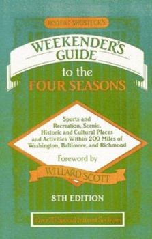 Paperback Robert Shosteck's Weekender's Guide to the Four Seasons Book