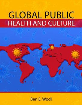 Paperback Global Public Health and Culture Book