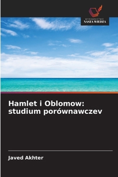 Paperback Hamlet i Oblomow: studium porównawczev [Polish] Book