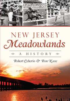 Paperback New Jersey Meadowlands: A History Book