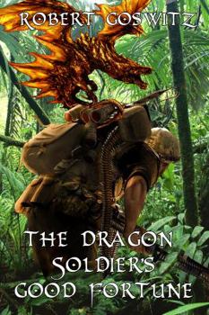 The Dragon Soldier's Good Fortune