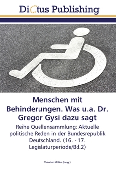Paperback Menschen mit Behinderungen. Was u.a. Dr. Gregor Gysi dazu sagt [German] Book