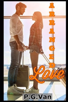 Paperback Arranged Love: Falling in love with a stranger Book