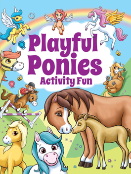 Paperback Playful Ponies Activity Fun Book