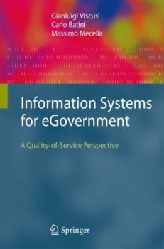 Hardcover Information Systems for Egovernment: A Quality-Of-Service Perspective Book