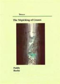 Hardcover The Nitpicking Of Cranes Book
