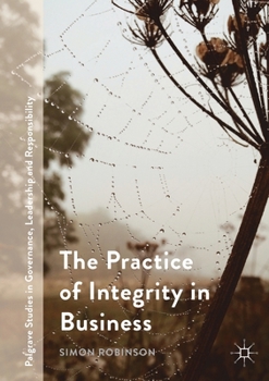Paperback The Practice of Integrity in Business Book