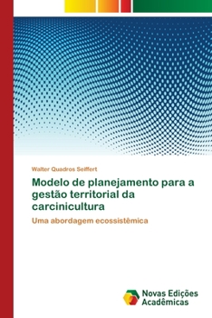 Paperback Modelo de planejamento para a gestão territorial da carcinicultura [Portuguese] Book