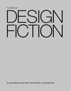 Paperback The Manual of Design Fiction Book