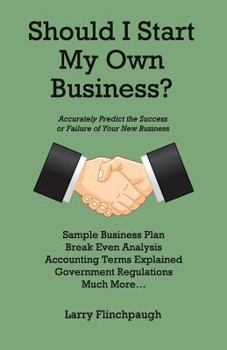 Paperback Should I Start My Own Business? Book