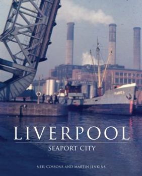 Paperback Liverpool: Seaport City Book