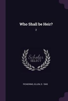 Paperback Who Shall be Heir?: 2 Book