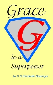 Paperback Grace: Is a Superpower Book