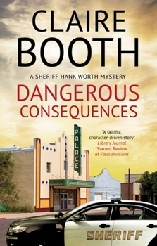 Hardcover Dangerous Consequences Book