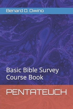 Paperback Pentateuch: Basic Bible Survey Course Book
