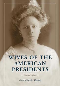 Paperback Wives of the American Presidents, 2d ed. Book