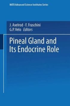 The Pineal Gland and Its Endocrine Role