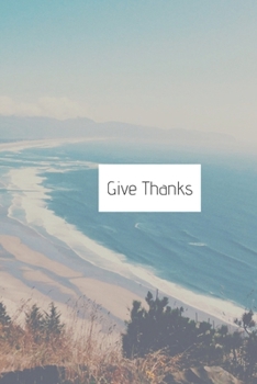 Paperback Give Thanks Notebook: Simple notebook Book