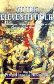Paperback At the Eleventh Hour, the Eightieth Anniversary of Armistice Day Book
