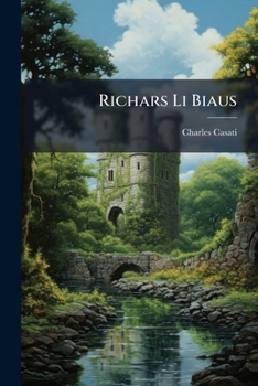 Paperback Richars Li Biaus [French, Old] Book