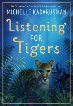 Hardcover Listening for Tigers Book