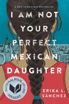 Hardcover I Am Not Your Perfect Mexican Daughter Book