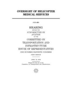 Paperback Oversight of helicopter medical services Book