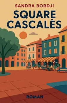 Paperback Square Cascalès [French] Book