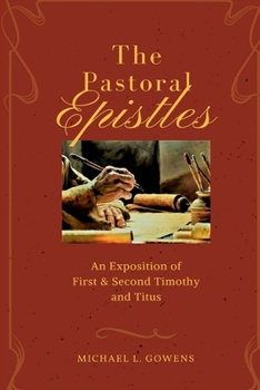 Paperback The Pastoral Epistles Book