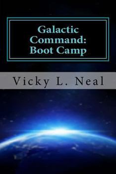 Paperback Galactic Command: Boot Camp Book