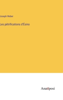 Hardcover Les pétrifications d'Ésino [French] Book