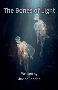 The Bones of Light: A Codex of Remembering