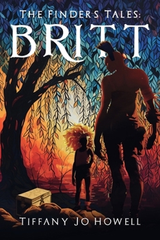 Paperback The Finder's Tales: Britt Book