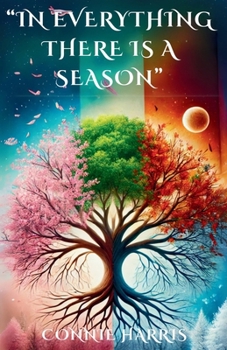 Paperback In Everything There is a Season [Large Print] Book